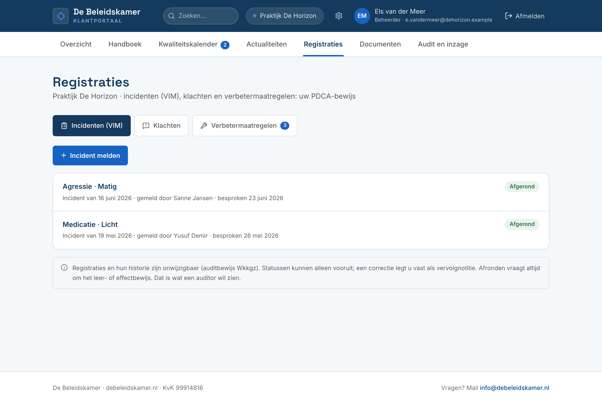 Schermafbeelding uit de demo-omgeving: de registraties (VIM, klachten en verbetermaatregelen) in het klantportaal, met fictieve gegevens